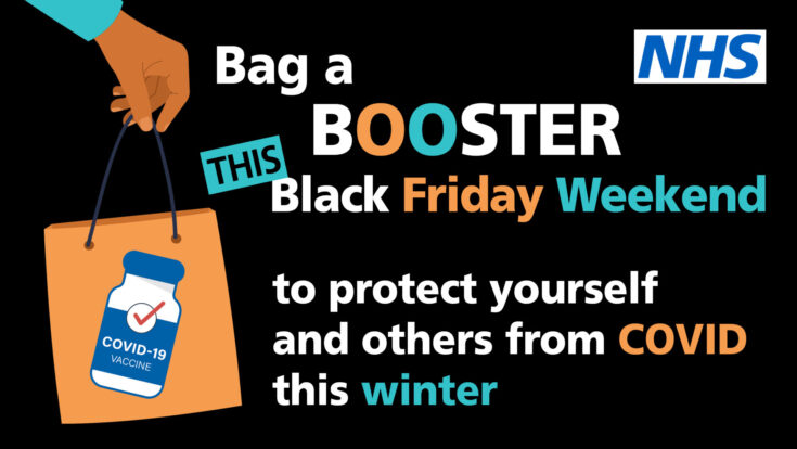 Bag a booster this black friday weekend to protect yourself and others from Covid this winter
